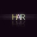 Hair! - Falling Down