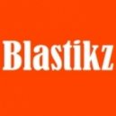 Blastikz - Close Your Eyes ()