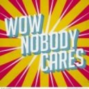 Dub Bangers & EH!DE - Nobody Cares (Original Mix)