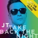 Justin Timberlake - Take Back The Night