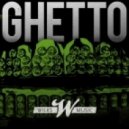 Wilks - Ghetto