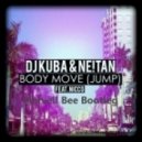 DJ Kuba & NE!TAN feat. Nicco - Body Move (Jump)