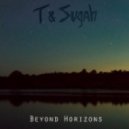 T & Sugah - Beyond Horizons