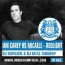 Ian Carey vs. Micaele - Redlight