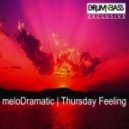 meloDramatic - Thursday Feeling