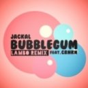 Jackal & CRNKN - Bubblegum (Lambo Remix)