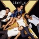 Liberty X - Just A Little Issy