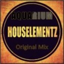 Houselementz - Aquarium