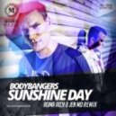 Bodybangers - Sunshine Day (Roma Rich & Jen Mo Remix)