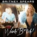Britney Spears - Work Bitch (Dj Mus-T Remix)