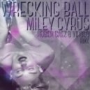 Miley Cyrus - Wrecking Ball