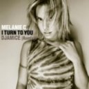 Melanie C - I Turn To You (Djamice Remix) (DJAMICE REMIX)