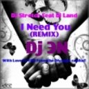 DJ Stretch feat. Di Land - I Need You (Dj ЭN Remix 2014)