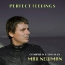Dj Max Newman - Perfect Feelings (Deep & Tech House Session) (Deep & Tech house session)