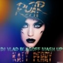 Katy Perry & Landis & Crespo - Roar (DJ Vlad BlagOFF Mashup)