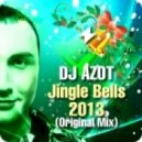 DJ AZOT - Jingle Bells 2013 (Original Mix)