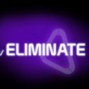 Eliminate ft. Dalles Hight - Buckle Up