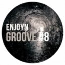 Enjoyn - Groove #8 ()