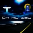 Teminite & PsoGnar - On My Way (Original mix)
