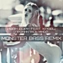 Иван Дорн feat. Кравц - Прониклась мной (Monster Bass Remix)