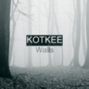 KOTKEE - Walls