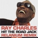 Ray Charles - Hit The Road Jack