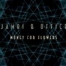 Jambi & Office - Money For Flowers