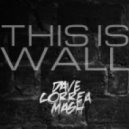 Photographer vs. Bryan Kearney & Eddie Bitar - This is Wall (Dave Correa Mash)