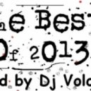 DJ Voloshyn - The Best of 2013 and Merry Christmas ()