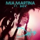 Mia Martina feat. Dev - Danse (Ken-Rock Radio Edit)