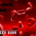 Speed Burr - Synthetic blood