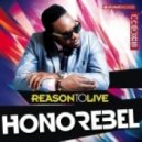 Honorebel - Reason To Live (Phunk Investigation Remix)