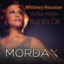 Whitney Houston - It`s Not Right But It`s Okay