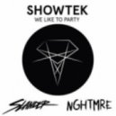 Showtek - We Like To Party (Slander & NGHTMRE Festival Trap Edit)