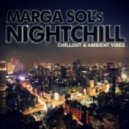 Marga Sol - Night Chill