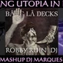 Bang La Decks & Robby Ruini Dj - Falling Utopia In Love (DJ Marques Mashup)