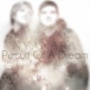 Nyanara & Fort Road - Pursuit Of A Dream (Original mix)