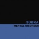 SuBKA - Mental Disorder