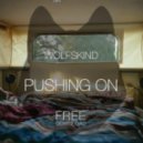 Wolfskind - Pushing On