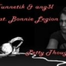 Funnetik & Ang3l ft. Bonnie Legion - Petty Thoughts