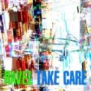 Ravel - Take Care (Original mix)