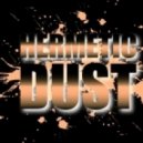 Hermetic Dust vs John Dahlback - Blink (bootleg)
