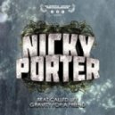 Nicky Porter - Gravity For A Friend (Original mix)