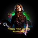 MiRo - Happy Hour (Ep.21)