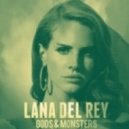 Lana Del Rey - Gods & Monsters (ViLLAGE Remix)