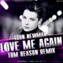 John Newman - Love Me Again