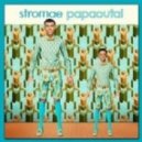 Stromae - Papaoutai