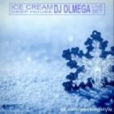 DJ OLMEGA - ICE CREAM (Live Set)