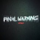 Spag Heddy - Final Warning (Original mix)