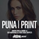 Sandro Silva vs. Dannic & Sick Individuals - Puna Print